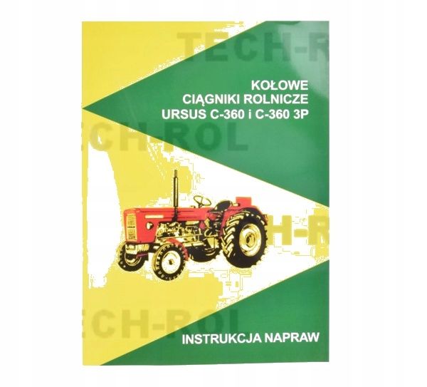 Instrukcja napraw Ursus C-360 C-360-3P 46810001 - ERLI.pl