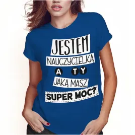 koszulka-damska-dzien-nauczyciela-super-moc-xxl-super-jakosc