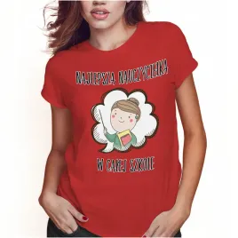 koszulka-damska-dzien-nauczyciela-najlepsza-w-calej-szkole-xxl-super-jakosc