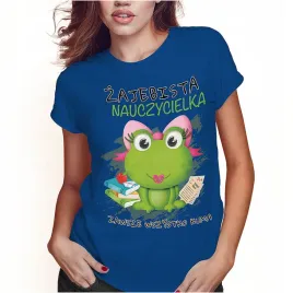 koszulka-damska-dzien-nauczyciela-zajebista-nauczycielka-xxl-super-jakosc
