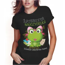 koszulka-damska-dzien-nauczyciela-zajebista-nauczycielka-xxl-super-jakosc