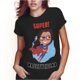 koszulka-damska-dzien-nauczyciela-super-nauczycielka-xxl-super-jakosc