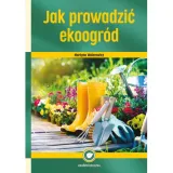 jak-prowadzic-ekoogrod-martyna-walerowicz
