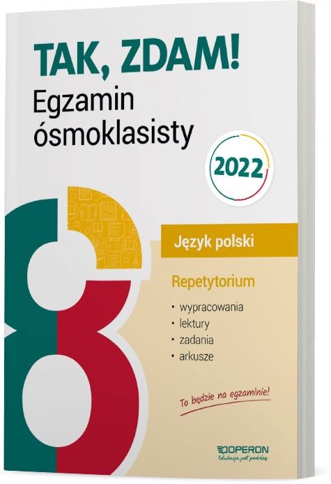 Egzamin ósmoklasisty 2024 Język Polski Repetytorium Wypracowania ...