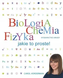 biologia-chemia-fizyka-jakie-to-proste