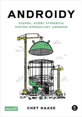 androidy-zespolktory-stworzyl-system-operacyjny-tytul-androidy-zespol-ktory-stworzyl-system