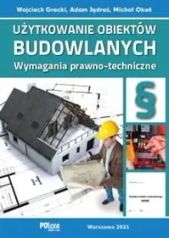 uzytkowanie-obiektow-budowlanych-wymagania-prawno