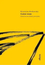 cudze-moje-wybrane-przeklady-poetyckie