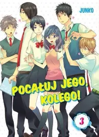 pocaluj-jego-kolego-tom-3
