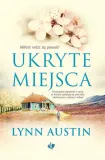 ukryte-miejsca-lynn-austin-wydawnictwo-szaron
