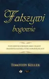 falszywi-bogowie-timothy-keller-autor-timothy-keller
