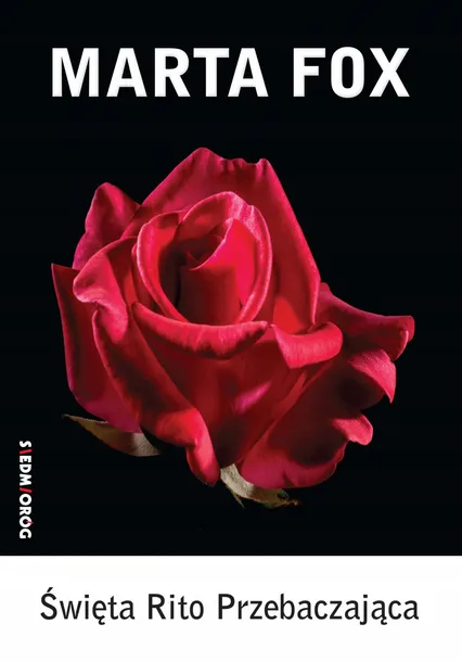 swieta-rito-przebaczajaca-wydawnictwo-siedmiorog