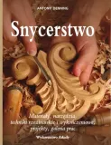 snycerstwo-antony-denning-wydawnictwo-arkady