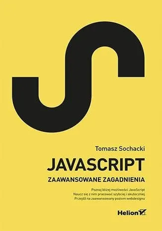 javascript-techniki-zaawansowane-tomasz-okladka-miekka