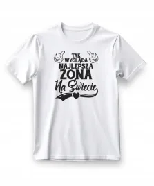 koszulka-damska-biala-nadruk-najlepsza-zona-na-swiecie-rozmiar-l