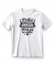 koszulka-damska-biala-nadruk-wybralam-najlepszego-meza-rozmiar-m