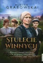 stulecie-winnych-trylogia-albena-grabowska