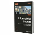 informatyka-sledcza-narzedzia-i-techniki-w-3-stan-nowy