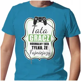 meska-koszulka-t-shirt-na-dzien-ojca-taty-tata-gracz-w-gry-s-jakosc