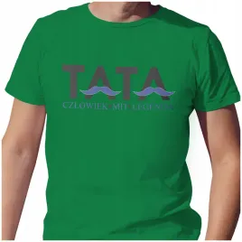 meska-koszulka-t-shirt-na-dzien-ojca-taty-tata-legenda-s-jakosc