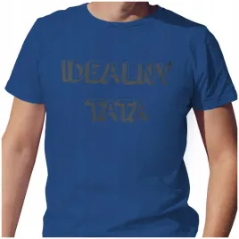 meska-koszulka-t-shirt-na-dzien-ojca-taty-idealny-tata-m-jakosc