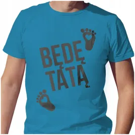 meska-koszulka-t-shirt-na-dzien-ojca-taty-bede-tata-xl-jakosc
