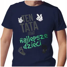 meska-koszulka-t-shirt-na-dzien-ojca-taty-najlepsze-dzieci-s-jakosc