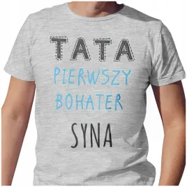 meska-koszulka-t-shirt-na-dzien-ojca-taty-bohater-syna-m-jakosc