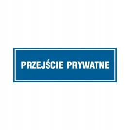 przejscie-prywatne-naklejka-300x100-mm-znak-informacyjny-bhp