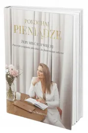 pokochaj-pieniadze-zeby-miec-ich-wiecej-marta