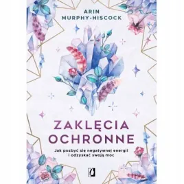 zaklecia-ochronne-jak-pozbyc-sie-murphy-hiscock