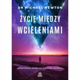 zycie-miedzy-wcieleniami-michael-newton
