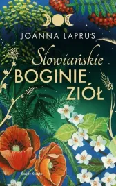 slowianskie-boginie-ziol-edycja-kolekcjonerska-joanna-laprus