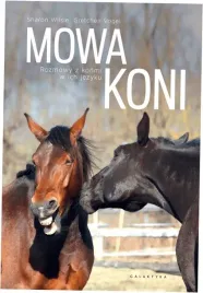 mowa-koni-rozmowy-z-konmi-w-ich-jezyku