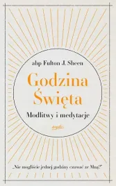 godzina-swieta-modlitwy-i-medytacje-abp-f-sheen