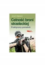 celnosc-broni-strzeleckiej-praktyczny-poradnik