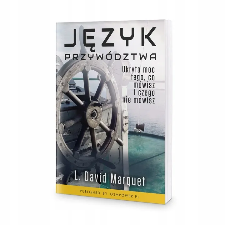 jezyk-przywodztwa-l-david-marquet
