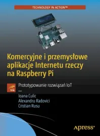 komercyjne-i-przemyslowe-aplikacje-internetu-rzeczy-na-raspberry-pi-protot