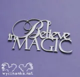 napis-believe-in-magic