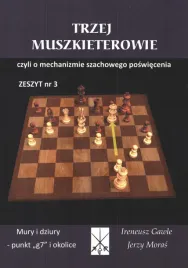 trzej-muszkieterowie-z-3-czyli-o-mechanizmie-szachowego-poswiecenia