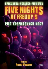 piec-koszmarnych-nocy-five-nights-at-freddy-s