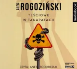 tesciowe-w-tarapatach-audiobook-autor-alek-rogozinski