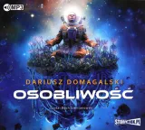 osobliwosc-audiobook-autor-dariusz-domagalski
