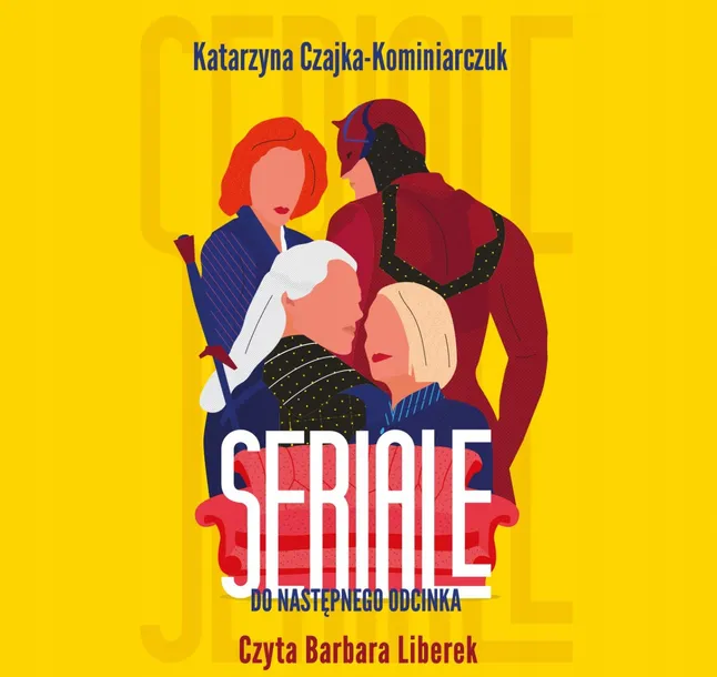 seriale-do-nastepnego-odcinka-audiobook-tytul-seriale-do-nastepnego-odcinka-audiobook