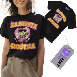 koszulka-dla-siostry-prezent-zajebista-siostra-t-shirt-damski-urodziny