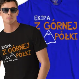 koszulka-ekipa-z-gornej-polki-koszulka-prezent-dla-gorala-milosnika-gor-3xl