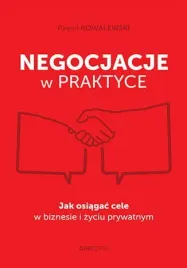 negocjacje-w-praktyce-jak-osiagac-cele-w-biznesie-i-zyciu-prywatnym