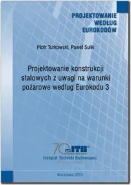 projektowanie-konstrukcji-stalowych-z-uwagi-na-warunki-pozarowe-wedlug-euro