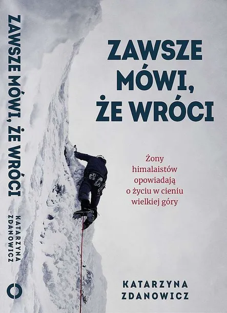 zawsze-mowi-ze-wroci-tytul-zawsze-mowi-ze-wroci