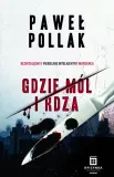 gdzie-mol-i-rdza-tom-1-pollak-pawel-stan-nowy